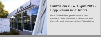 BMWonTour 2.-4. August 2019 - Hopp Schwiiz in St. Moritz