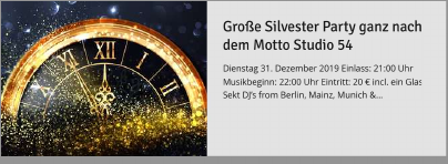 Große Silvester Party ganz nach dem Motto Studio 54